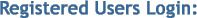 Registered Users Login: